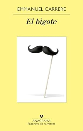 El bigote: 871 (Panorama de narrativas)